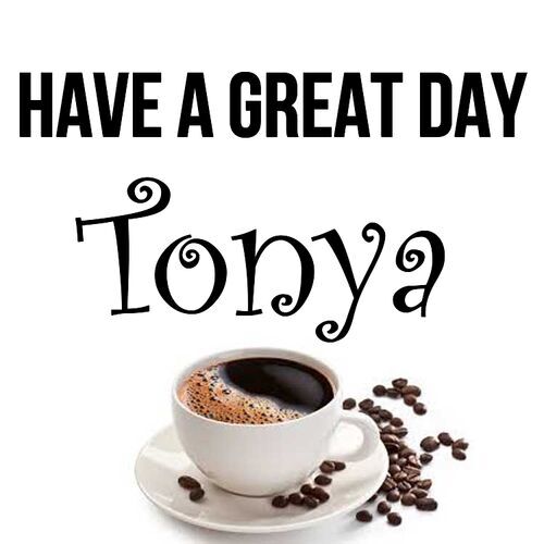 Открытка Tonya Have a great day