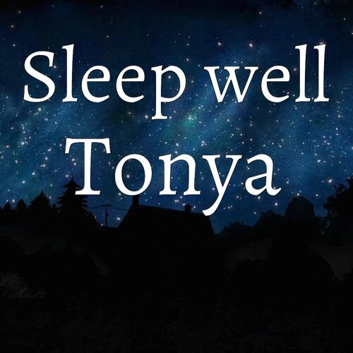 Открытка Tonya Sleep well