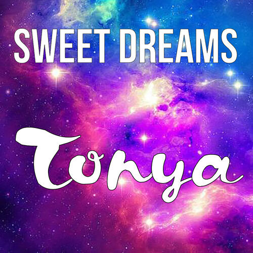 Открытка Tonya Sweet dreams