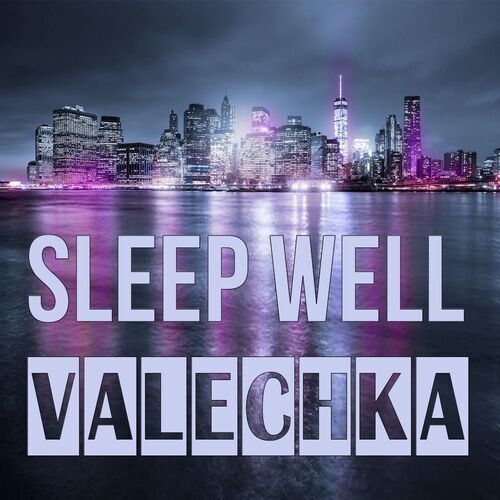 Открытка Valechka Sleep well