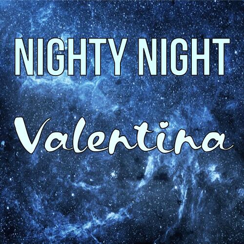 Открытка Valentina Nighty Night