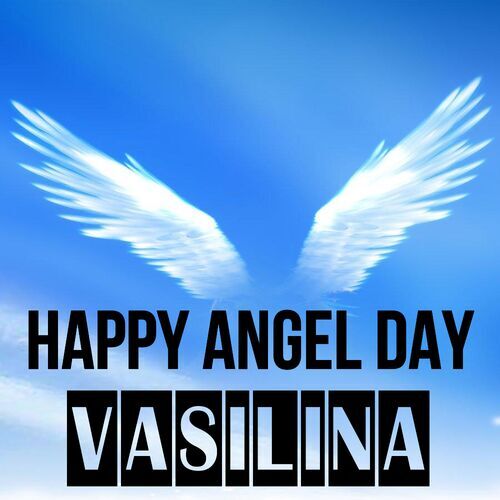 Открытка Vasilina Happy angel day