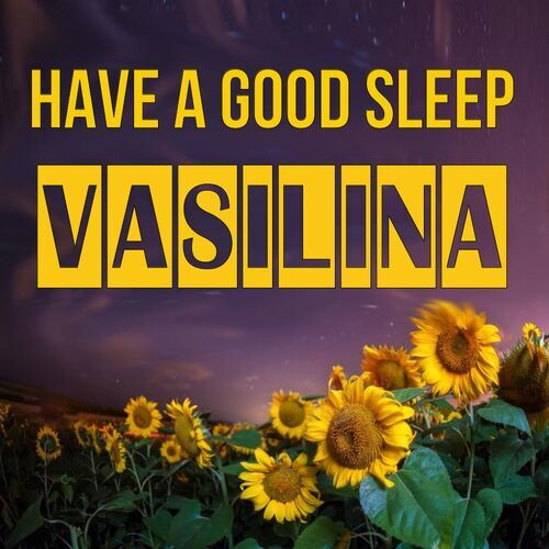 Открытка Vasilina Have a good sleep