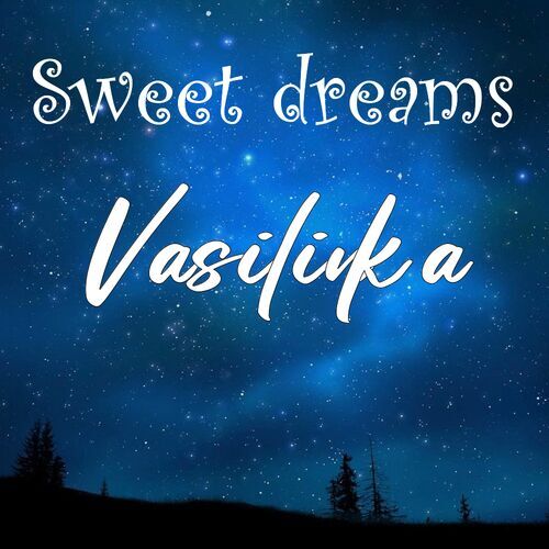 Открытка Vasilinka Sweet dreams