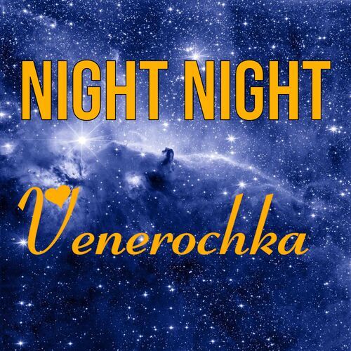 Открытка Venerochka Night Night