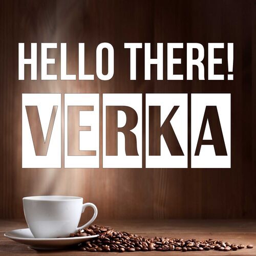 Открытка Verka Hello there!