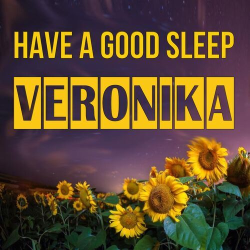 Открытка Veronika Have a good sleep