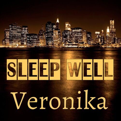 Открытка Veronika Sleep well