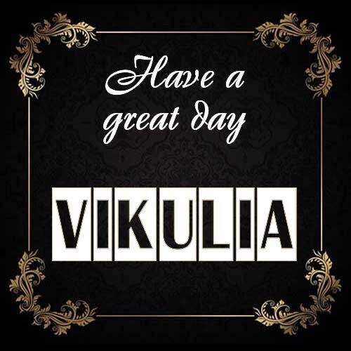 Открытка Vikulia Have a great day