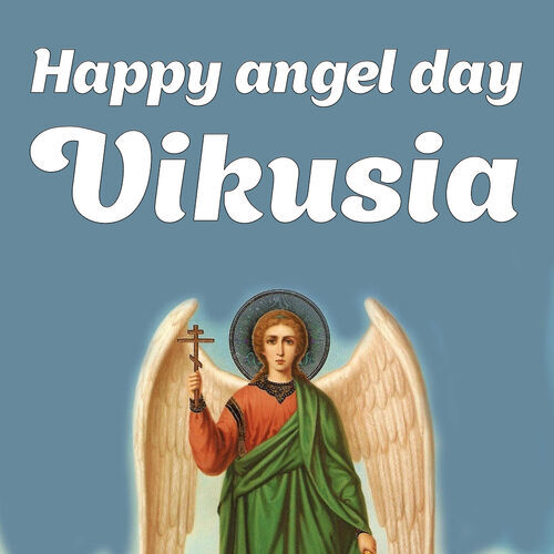 Открытка Vikusia Happy angel day