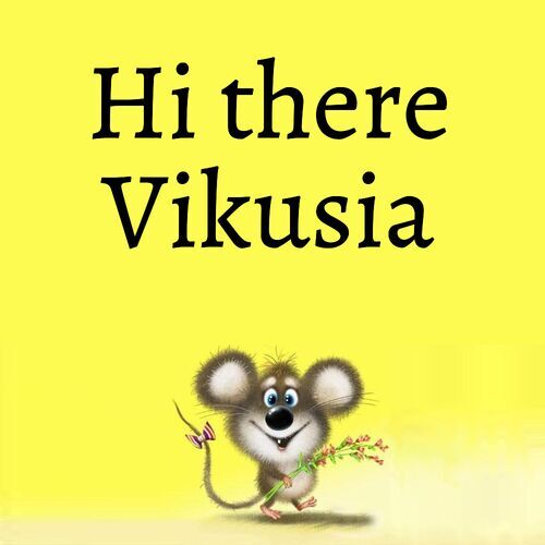 Открытка Vikusia Hi there