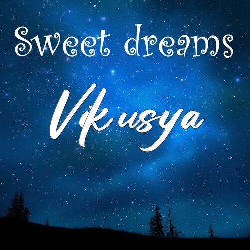 Открытка Vikusya Sweet dreams