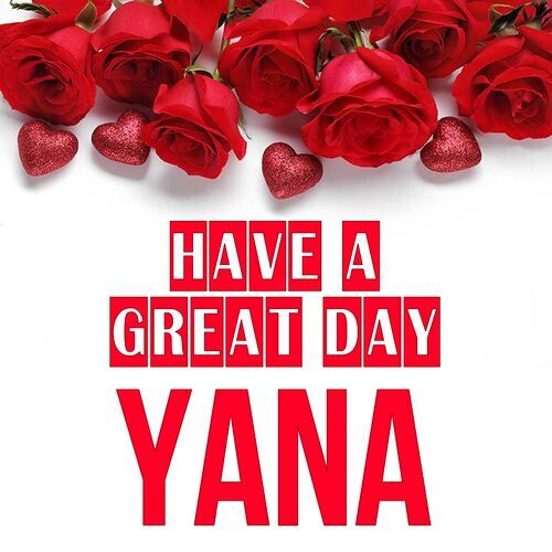 Открытка Yana Have a great day