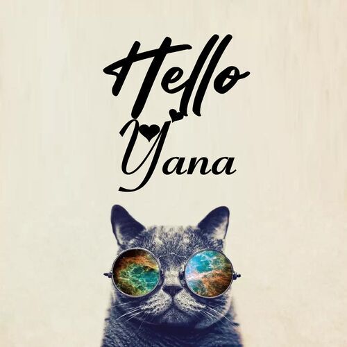 Открытка Yana Hello