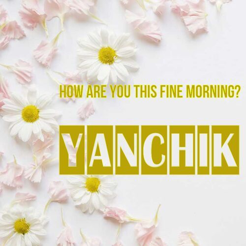 Открытка Yanchik How are you this fine morning?