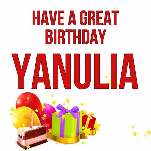 Открытка Yanulia Have a great birthday