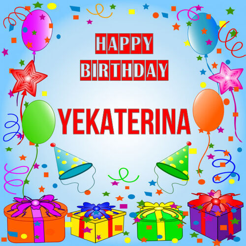 Открытка Yekaterina Happy birthday