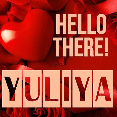 Открытка Yuliya Hello there!