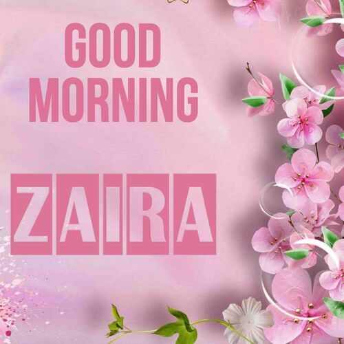 Открытка Zaira Good morning