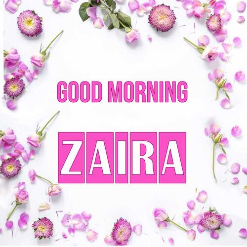 Открытка Zaira Good morning