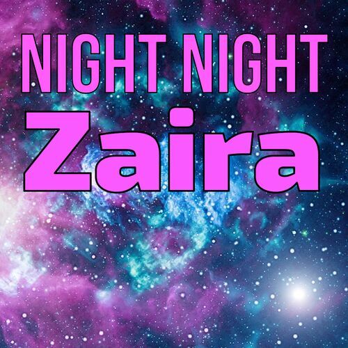 Открытка Zaira Night Night