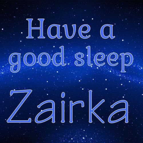 Открытка Zairka Have a good sleep