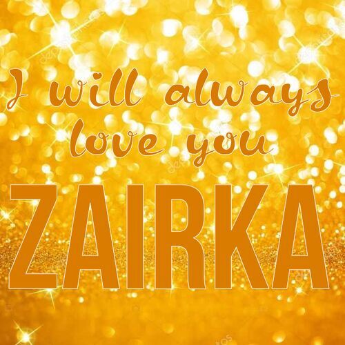 Открытка Zairka I will always love you