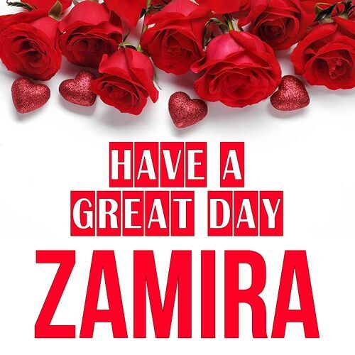 Открытка Zamira Have a great day