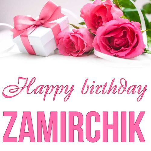 Открытка Zamirchik Happy birthday