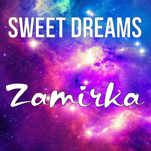 Открытка Zamirka Sweet dreams