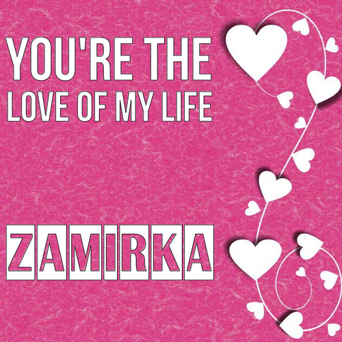 Открытка Zamirka You