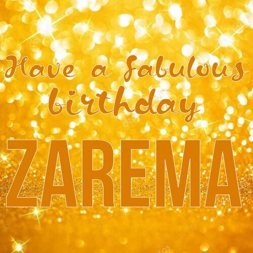 Открытка Zarema Have a fabulous birthday