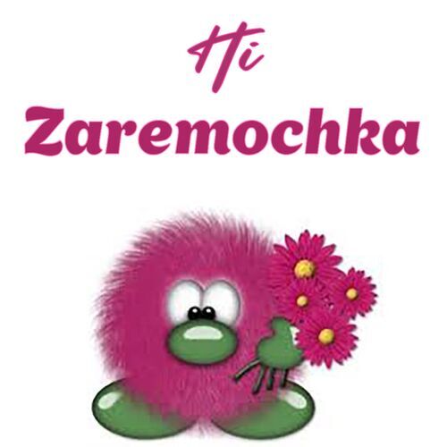 Открытка Zaremochka Hi