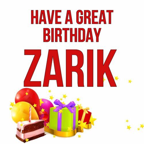 Открытка Zarik Have a great birthday