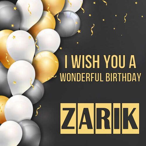 Открытка Zarik I wish you a wonderful birthday