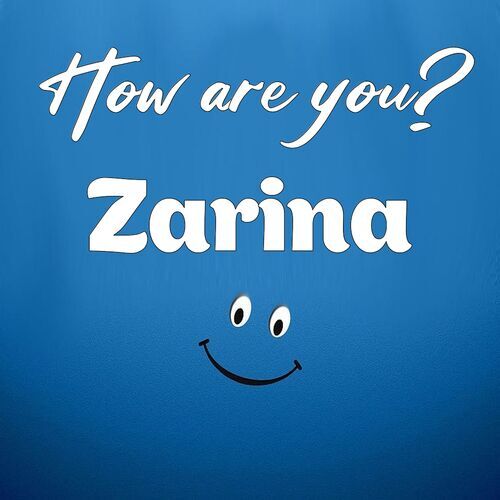 Открытка Zarina How are you?