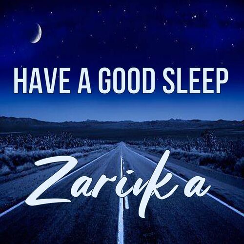 Открытка Zarinka Have a good sleep