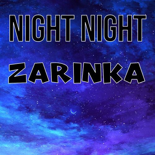 Открытка Zarinka Night Night