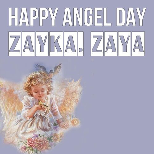 Открытка Zayka. Zaya Happy angel day