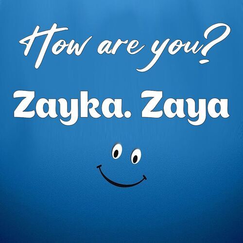 Открытка Zayka. Zaya How are you?