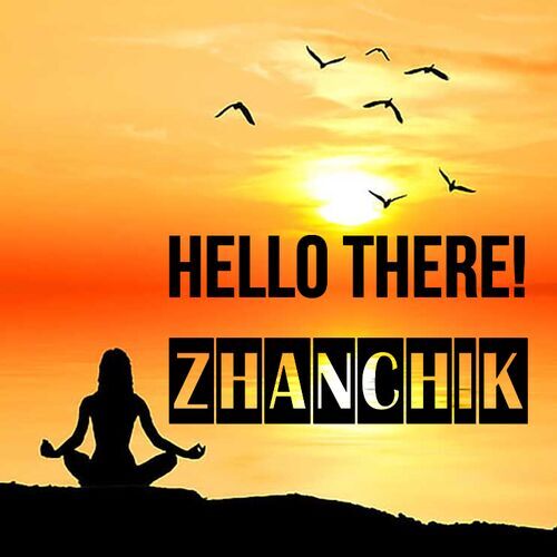 Открытка Zhanchik Hello there!