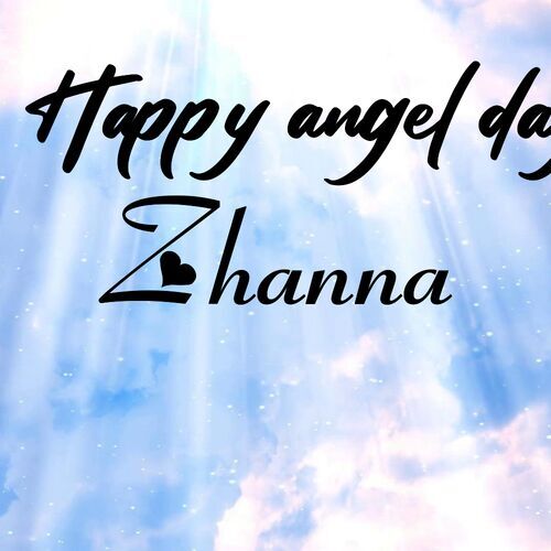 Открытка Zhanna Happy angel day