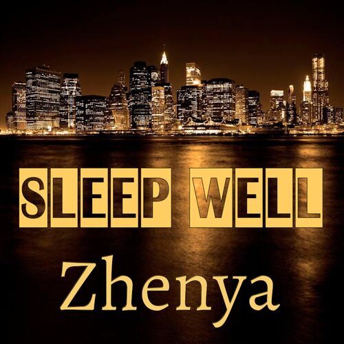 Открытка Zhenya Sleep well