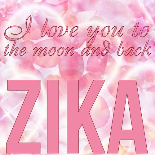 Открытка Zika I love you to the moon and back