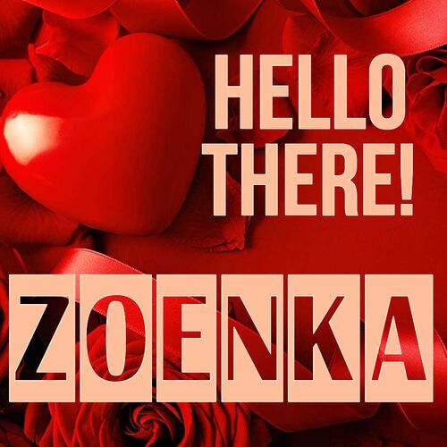 Открытка Zoenka Hello there!