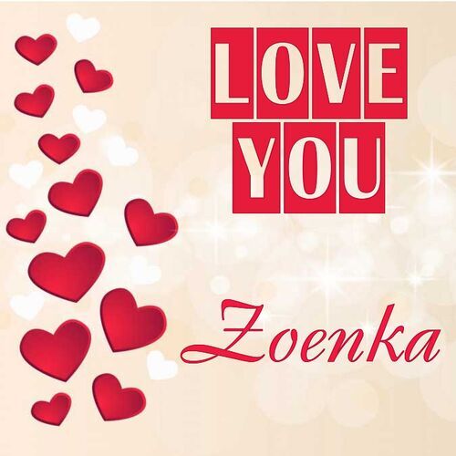 Открытка Zoenka Love you