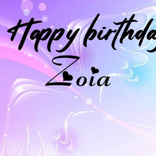 Открытка Zoia Happy birthday