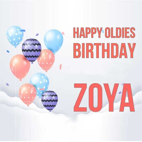 Открытка Zoya Happy oldies birthday