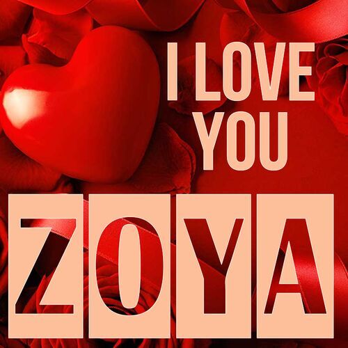 Открытка Zoya I love you