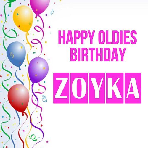 Открытка Zoyka Happy oldies birthday